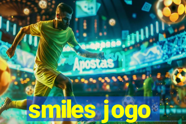 smiles jogo